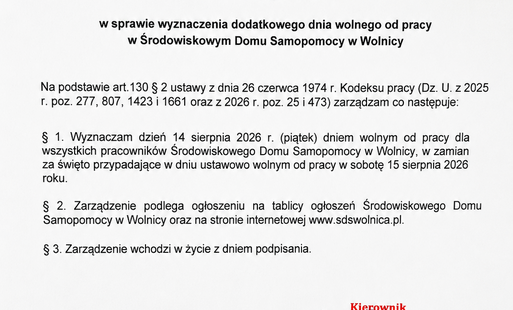Zdjęcie do 14 sierpnia 2026r dniem wolnym od pracy w Środowiskowym Domu Samopomocy w Wolnicy  